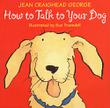 Cover art for HOW TO TALK TO YOUR DOG