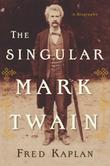 Cover art for THE SINGULAR MARK TWAIN
