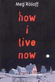 Cover art for HOW I LIVE NOW