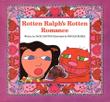 Cover art for ROTTEN RALPH'S ROTTEN ROMANCE
