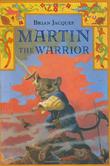 Cover art for MARTIN THE WARRIOR