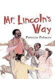 Cover art for MR. LINCOLN’S WAY