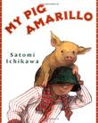 Cover art for MY PIG AMARILLO