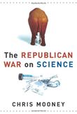 Cover art for THE REPUBLICAN WAR ON SCIENCE
