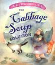 Cover art for THE CABBAGE SOUP SOLUTION