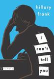 Cover art for I CAN’T TELL YOU