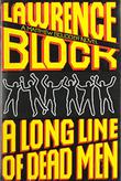 Cover art for A LONG LINE OF DEAD MEN