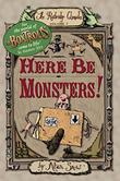Cover art for HERE BE MONSTERS!