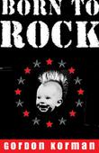 Cover art for BORN TO ROCK!