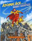 Cover art for ATOMIC ACE AND THE ROBOT RAMPAGE