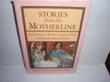 Cover art for STORIES FROM THE MOTHERLINE
