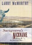 Cover art for SACAGAWEA’S NICKNAME