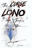 Cover art for THE CURSE OF LONO
