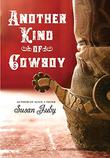 Cover art for ANOTHER KIND OF COWBOY