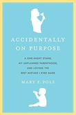 Cover art for ACCIDENTALLY ON PURPOSE
