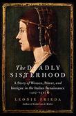 Cover art for THE DEADLY SISTERHOOD