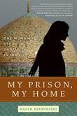 Cover art for MY PRISON, MY HOME