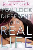 Cover art for YOU LOOK DIFFERENT IN REAL LIFE