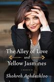 Cover art for THE ALLEY OF LOVE AND YELLOW JASMINES