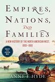 Cover art for EMPIRES, NATIONS, AND FAMILIES