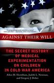 Cover art for AGAINST THEIR WILL
