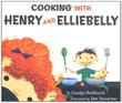 Cover art for COOKING WITH HENRY AND ELLIEBELLY