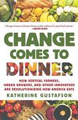 Cover art for CHANGE COMES TO DINNER