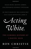 Cover art for ACTING WHITE