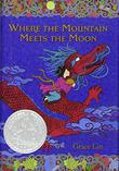 Cover art for WHERE THE MOUNTAIN MEETS THE MOON