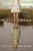 Cover art for PLAYING DEAD