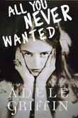 Cover art for ALL YOU NEVER WANTED