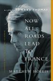 Cover art for NOW ALL ROADS LEAD TO FRANCE