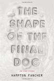 Cover art for THE SHAPE OF THE FINAL DOG