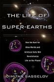 Cover art for THE LIFE OF SUPER-EARTHS