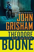 Cover art for THEODORE BOONE, KID LAWYER