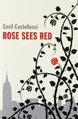 Cover art for ROSE SEES RED