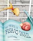 Cover art for THE STORY OF FISH AND SNAIL