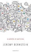 Cover art for A PALETTE OF PARTICLES