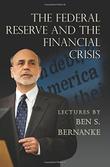 Cover art for THE FEDERAL RESERVE AND THE FINANCIAL CRISIS