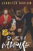 Cover art for TO CATCH A VAMPIRE
