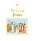 Cover art for THE LIFE OF JESUS