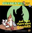 Cover art for AND THEN THERE WERE GNOMES