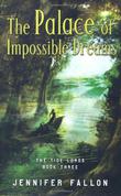 Cover art for THE PALACE OF IMPOSSIBLE DREAMS