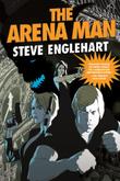 Cover art for THE ARENA MAN