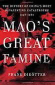 Cover art for MAO’S GREAT FAMINE