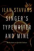 Cover art for SINGER'S TYPEWRITER AND MINE
