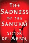 Cover art for THE SADNESS OF THE SAMURAI