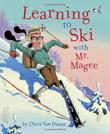 Cover art for LEARNING TO SKI WITH MISTER MAGEE