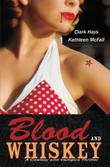 Cover art for BLOOD AND WHISKEY