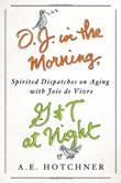 Cover art for O.J. IN THE MORNING, G&T AT NIGHT